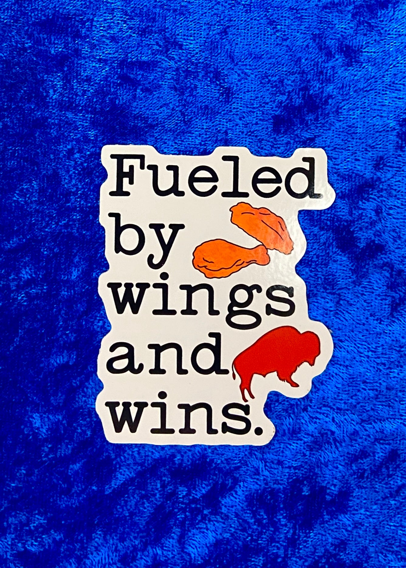 Fueled By Wings & Wins Sticker