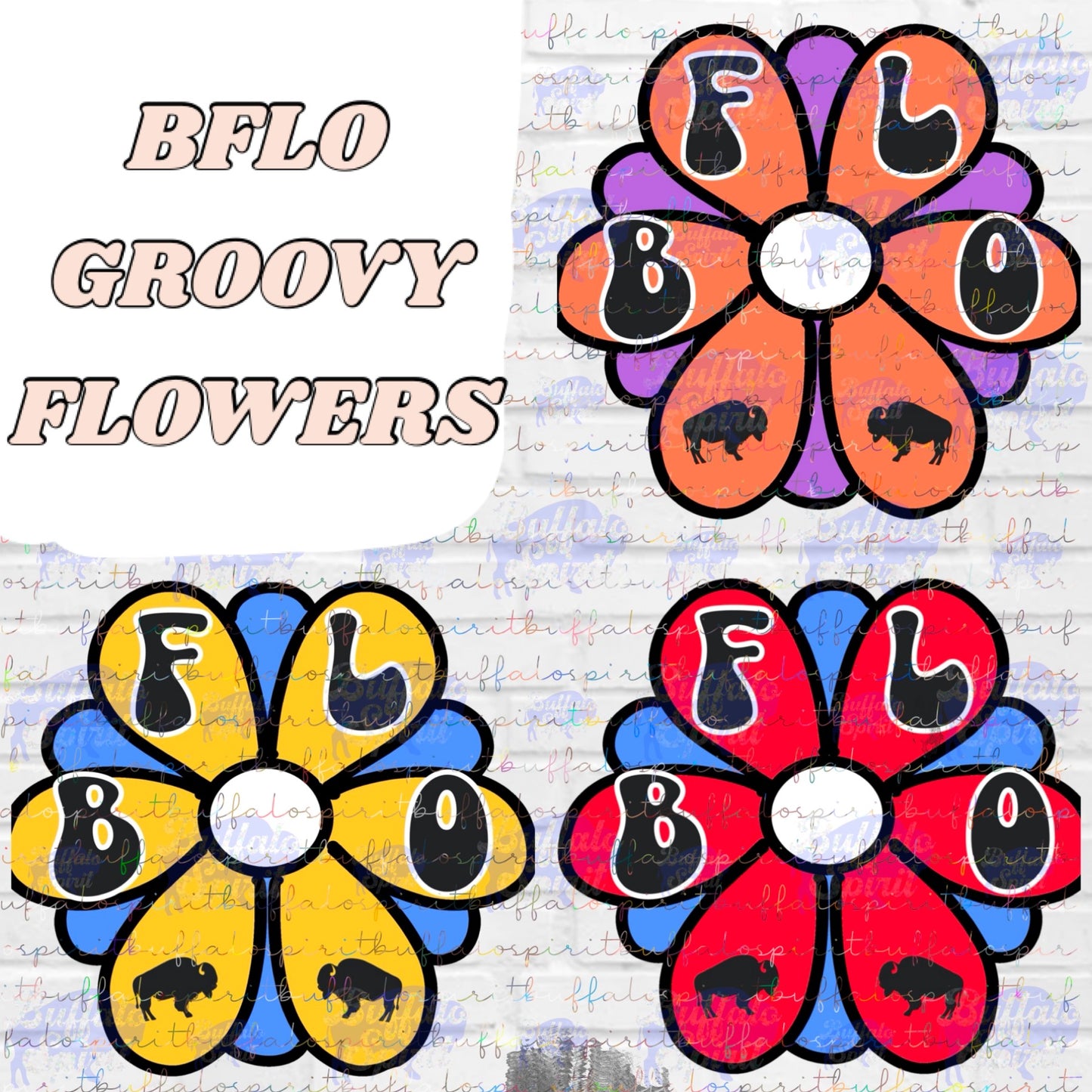 BFLO Groovy Flowers *Digital Product* - Groovy Buffalo PNG, Buffalo Flower PNG
