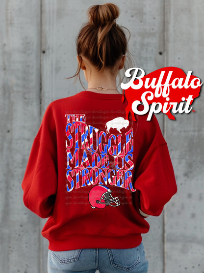 The Struggle Made Us Stronger