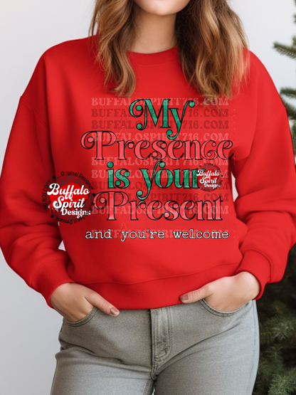 My Presence is Your Present png *Digital Product*
