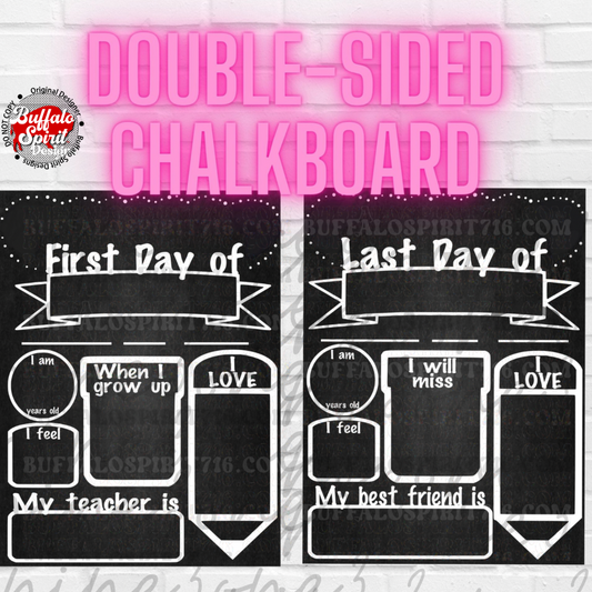 Double Side First Day/Last Day Chalkboard