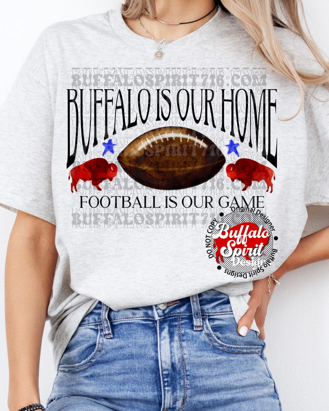 Buffalo Is Our Home, Football is our Game *Digital Product*