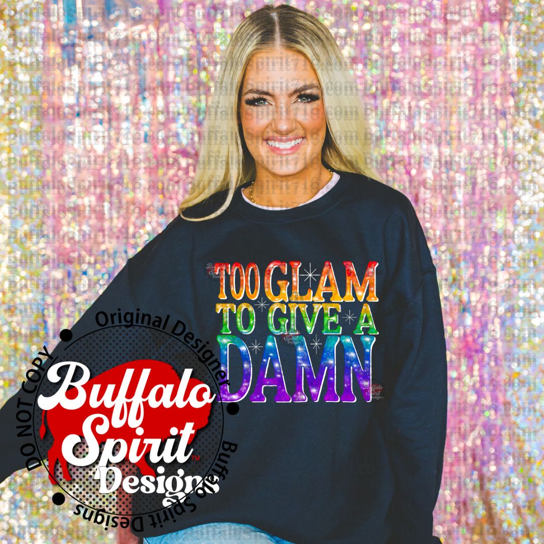 Too Glam to Give a Damn *Digital Product*