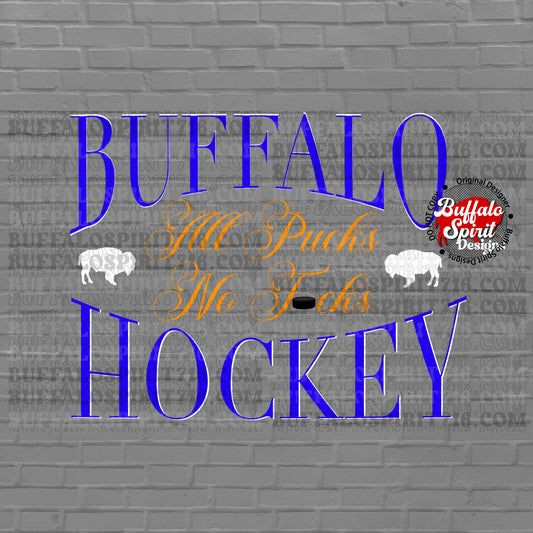 Buffalo Hockey All Pucks No Fucks *Digital Product*
