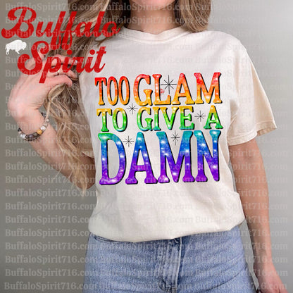 Too Glam to Give a Damn *Digital Product*