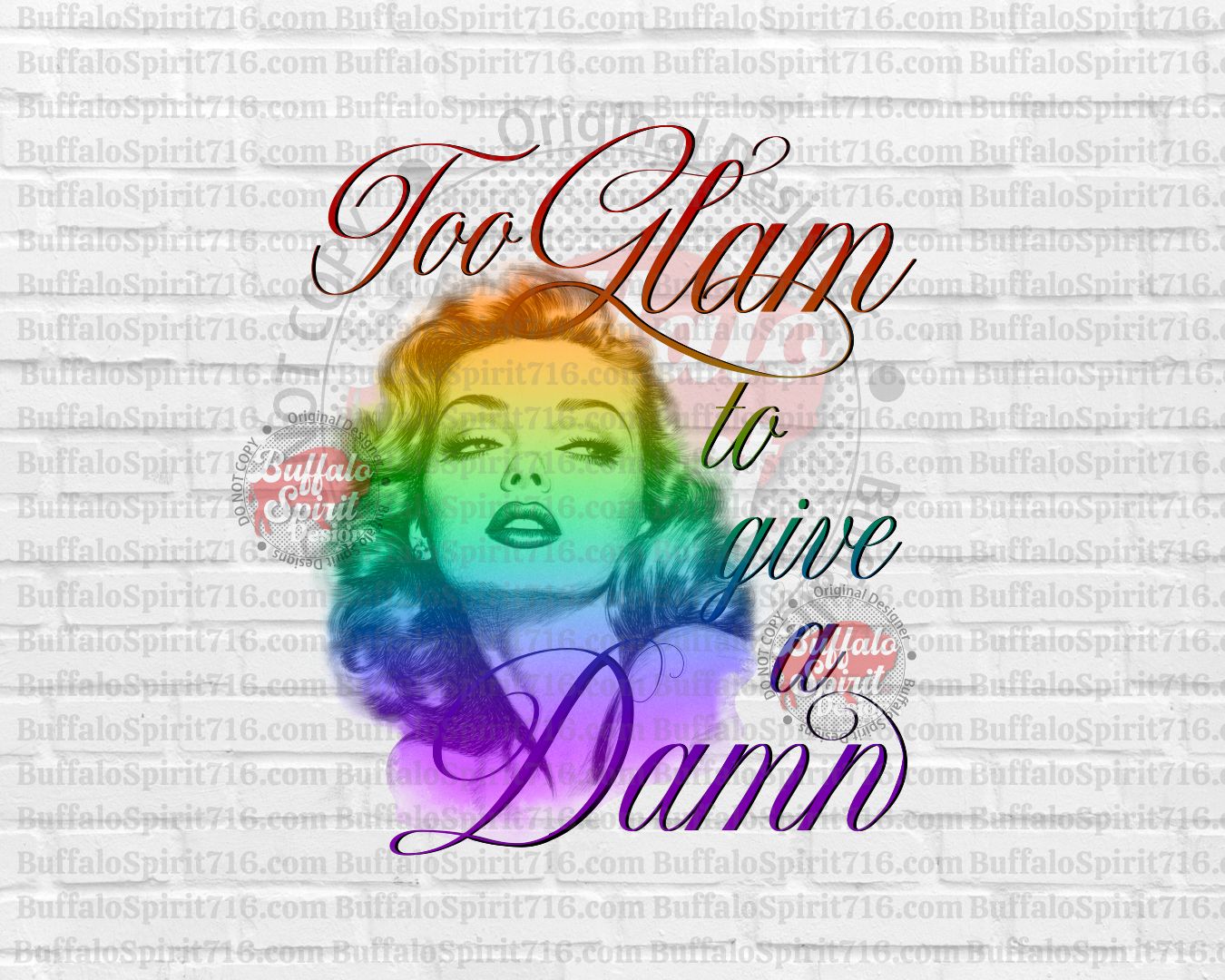 Too Glam to Give a Damn *Digital Product*