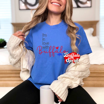 I’m in Love With Buffalo PNG *Digital Product*