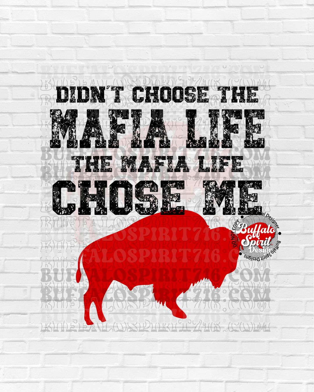 Mafia Life Chose Me *Digital Product*
