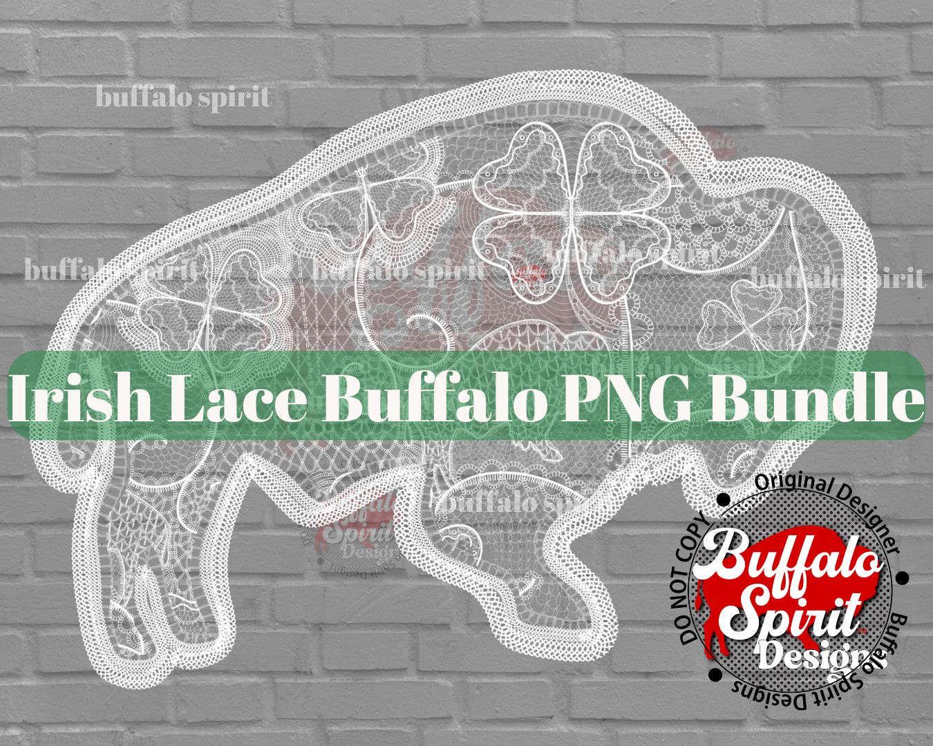 Irish Lace Buffalo Bundle *Digital Product*