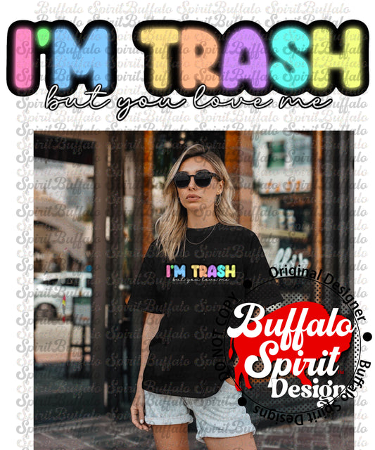 I'm Trash