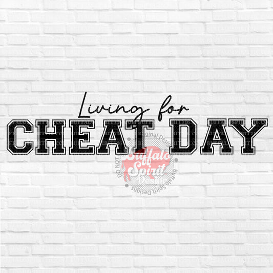 Living For Cheat Day