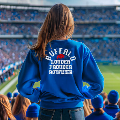 Louder Prouder Rowdier