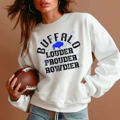 Louder Prouder Rowdier