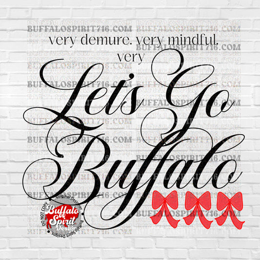 Demure Let's Go Buffalo *Digital Product*