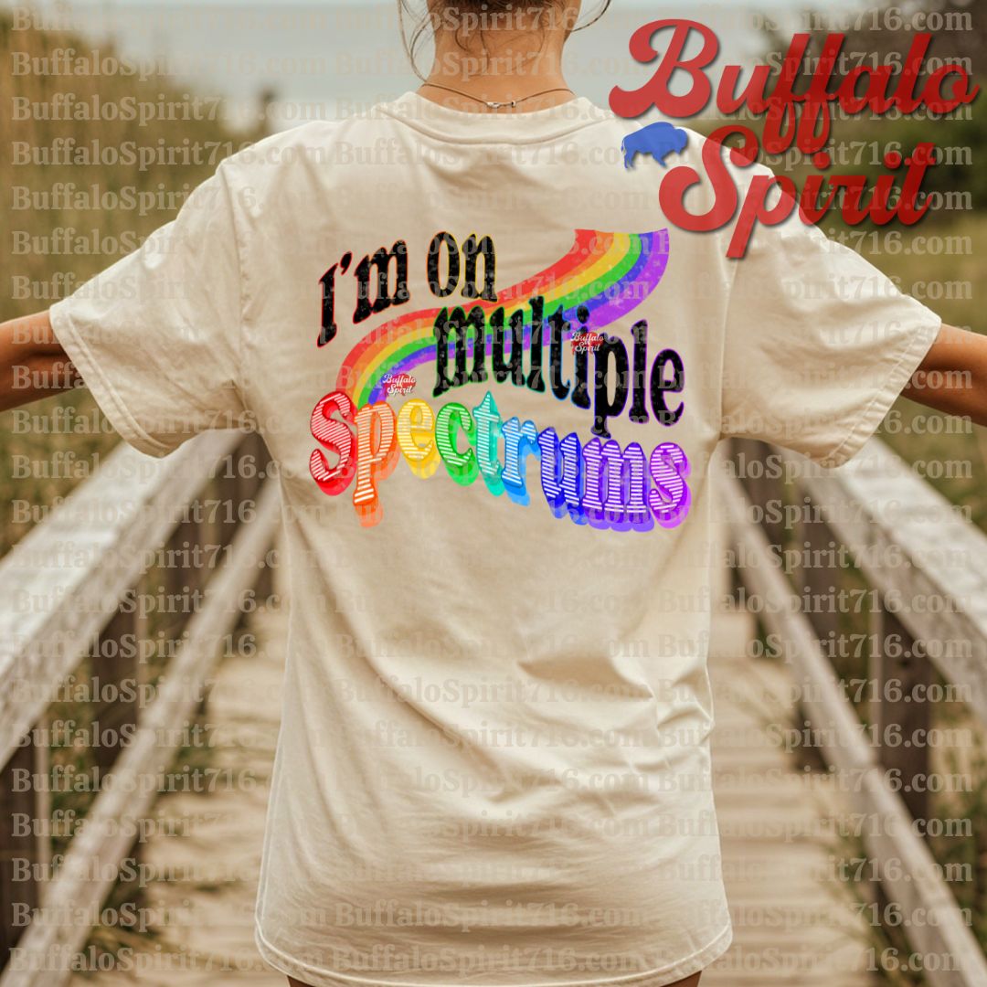 I'm On Multiple Spectrums